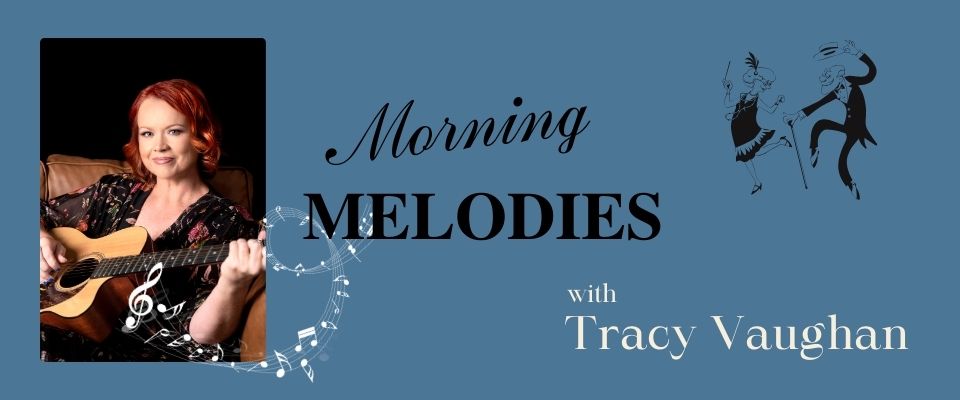 Morning Melodies with Tracy Vaughan