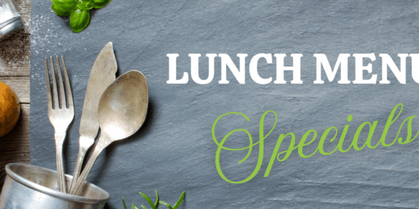 Lunch specials May 2025 Featured Image (1)